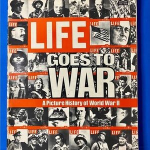 Vintage 1977 Life Goes To War: A picture history of WWII
